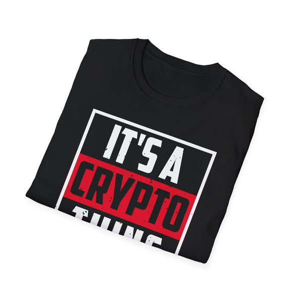 Crypto Thing Poster Crypto T-Shirt – Cryptocurrency Shirt for Enthusiasts, Traders, and Meme Lovers