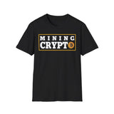 Cryptocurrency Mining Crypto T-Shirt – Cryptocurrency Shirt for Enthusiasts, Traders, and Meme Lovers