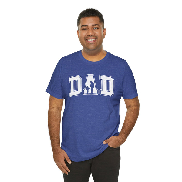 Dad - Dads T-Shirt, Fathers Day Shirt, Dad Birthday Gift, Cool Gift for Dads, Gift for Dad, Husband Gift, Gift for him