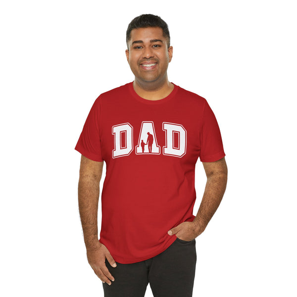 Dad - Dads T-Shirt, Fathers Day Shirt, Dad Birthday Gift, Cool Gift for Dads, Gift for Dad, Husband Gift, Gift for him