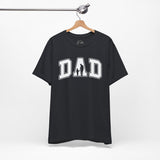 Dad - Dads T-Shirt, Fathers Day Shirt, Dad Birthday Gift, Cool Gift for Dads, Gift for Dad, Husband Gift, Gift for him