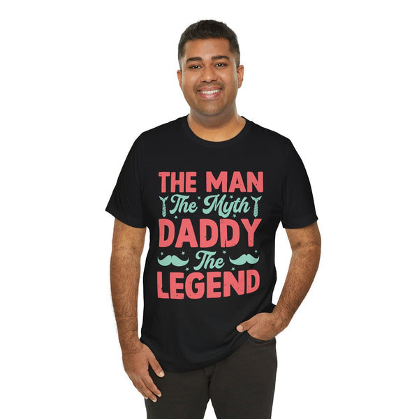 Daddy The Legend - Dads T-Shirt, Fathers Day Shirt, Dad Birthday Gift, Cool Gift for Dads, Gift for Dad, Husband Gift,