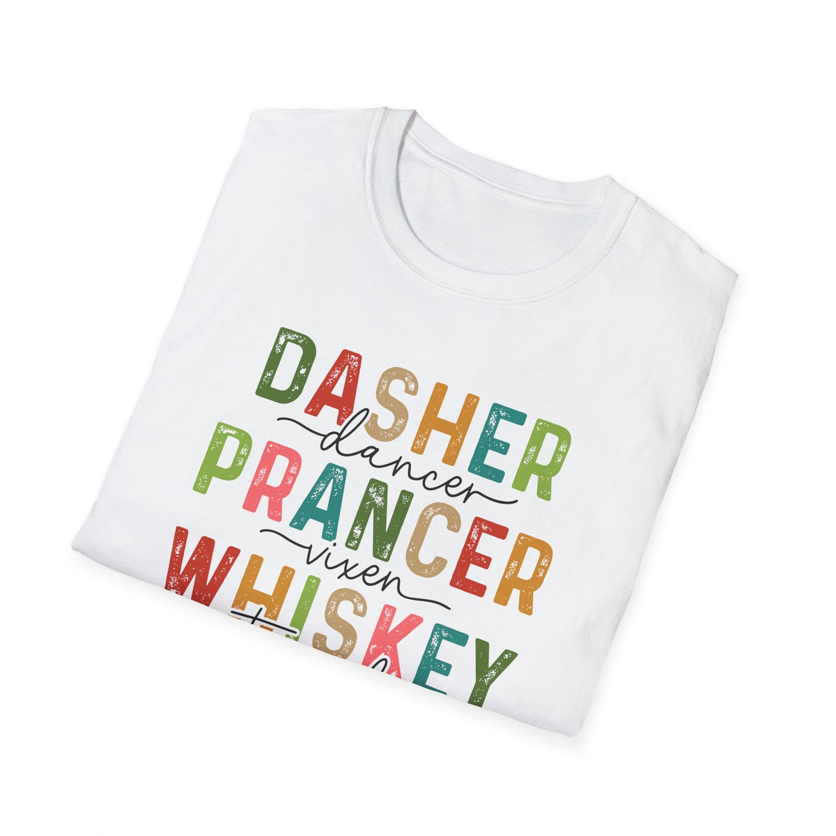 Dasher Dancer Prancer Vixen - Holiday Drink Graphic Tee, Funny Christmas Shirt, Whiskey Tequila Vodka Design, Festive