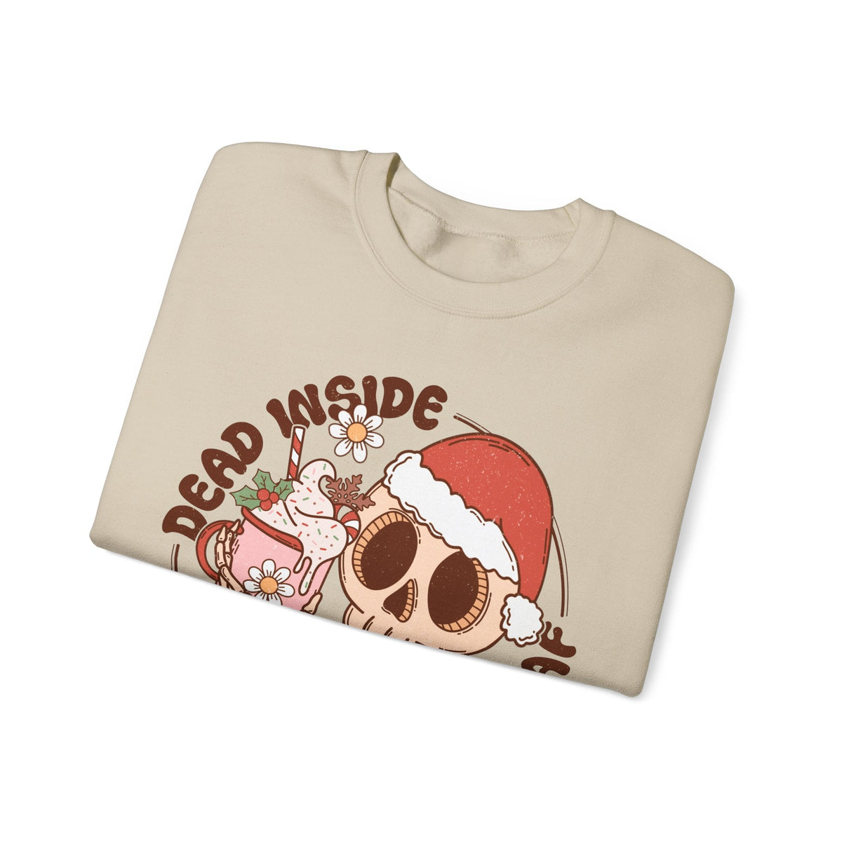 Dead Inside But Jolly AF Crewneck Sweatshirt - Fun Holiday Humor Christmas Sweater