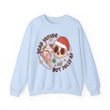 Dead Inside But Jolly AF Crewneck Sweatshirt - Fun Holiday Humor Christmas Sweater