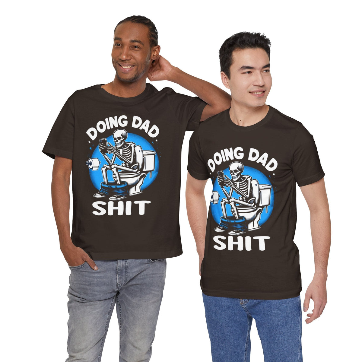 Doing Dad Shit - Dads T-Shirt, Fathers Day Shirt, Dad Birthday Gift, Cool Gift for Dads, Gift for Dad, Husband Gift,