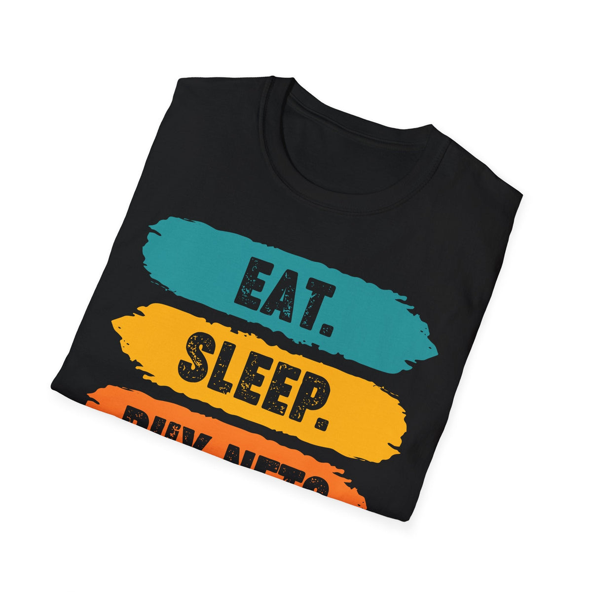 Eat Sleep Buy NFTs Repeat Crypto T-Shirt – Cryptocurrency Shirt for Enthusiasts, Traders, and Meme Lovers