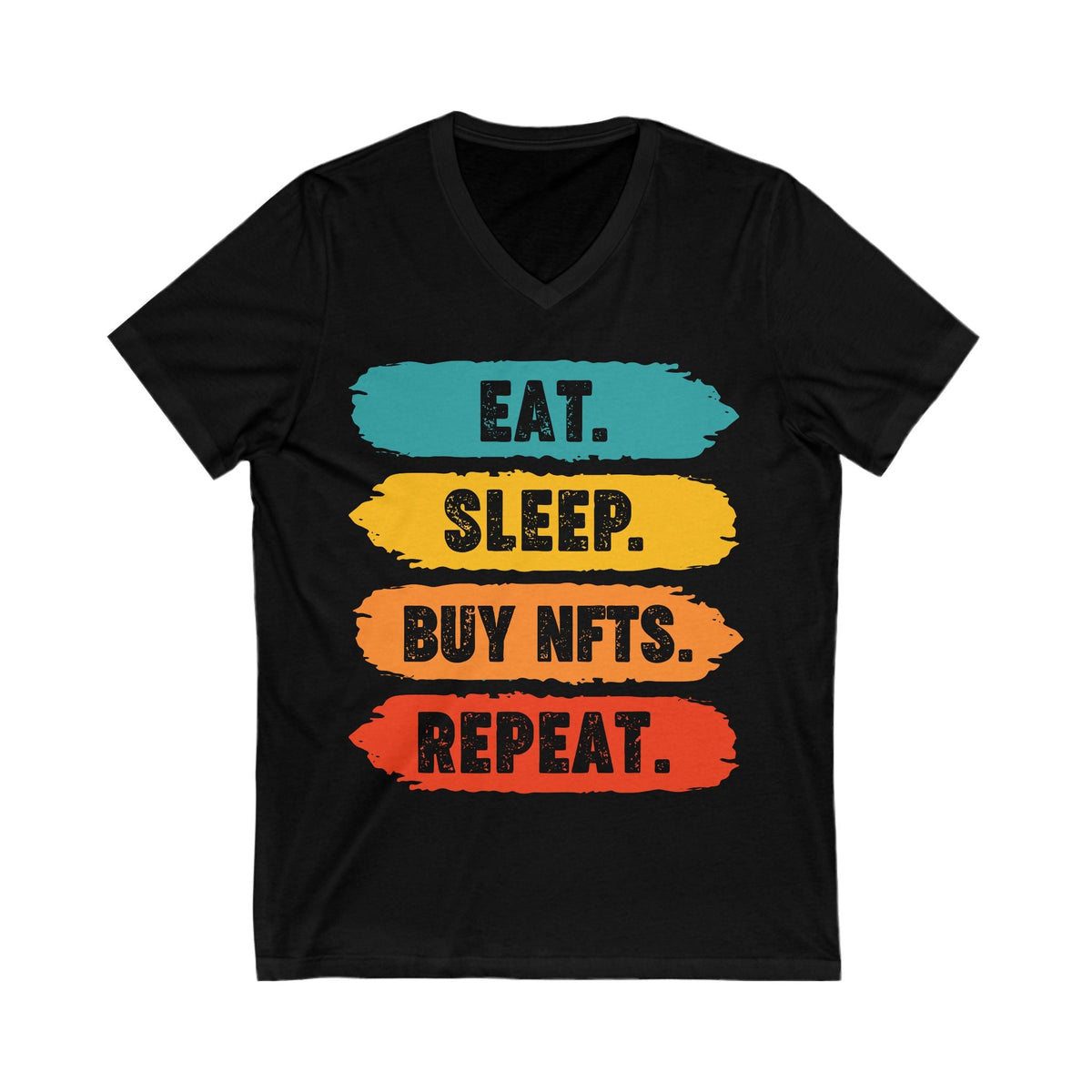 Eat Sleep Buy NFTs Repeat Crypto V-Neck – Cryptocurrency Shirt for Enthusiasts, Traders, and Meme Lovers