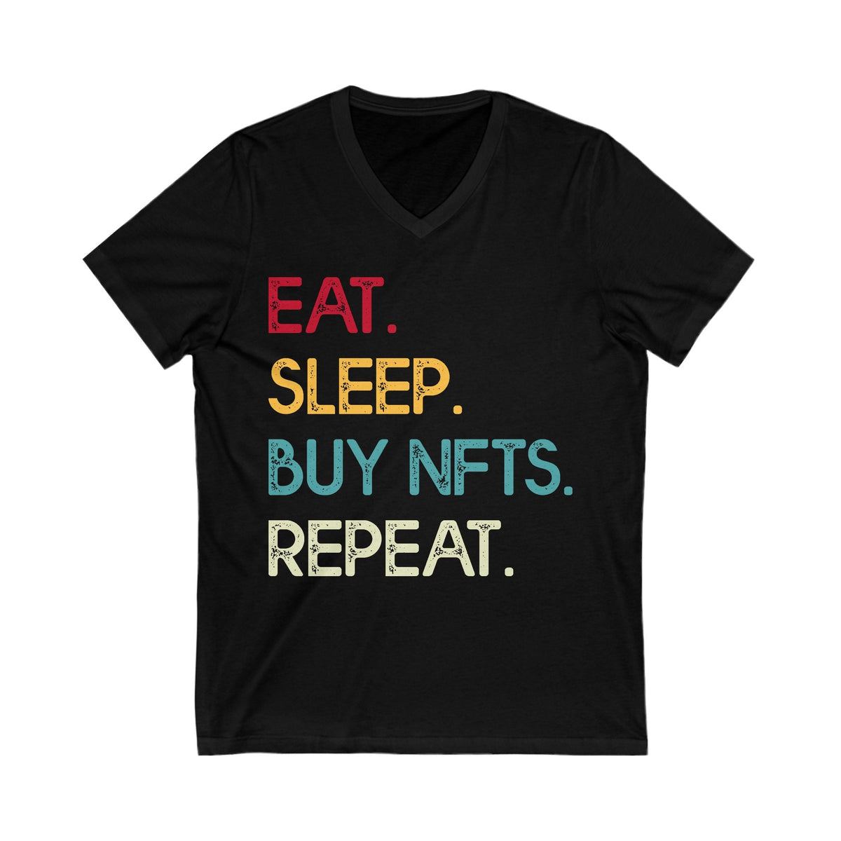 Eat Sleep Buy NFTs Repeat Crypto V-Neck – Cryptocurrency Shirt for Enthusiasts, Traders, and Meme Lovers