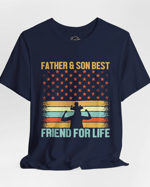 Father And Son Friends For Life T Shirt Fathers Day Gift For Dad