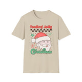 Feeling Jolly Christmas Santa Claus Holiday Shirt - Funny Christmas T-shirt for Men and Women