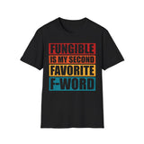 Fungible Quote Crypto T-Shirt – Cryptocurrency Shirt for Enthusiasts, Traders, and Meme Lovers