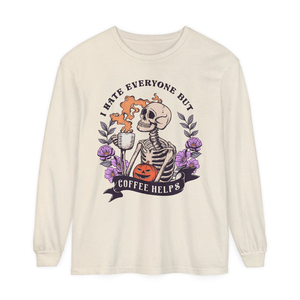 Funny Halloween Skeleton Long Sleeve T-Shirt - 'I Hate Everyone But Coffee Helps' Spooky Coffee Lover Tee