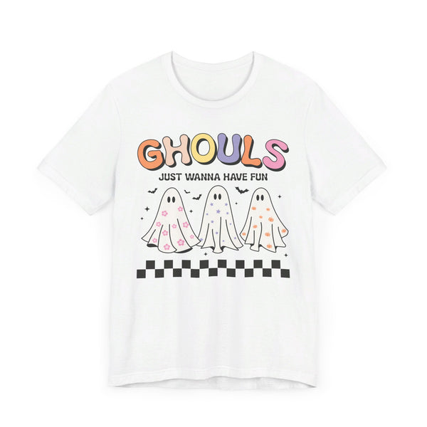 Ghouls Just Wanna Have Fun - Halloween Ghost Friends Graphic Tee