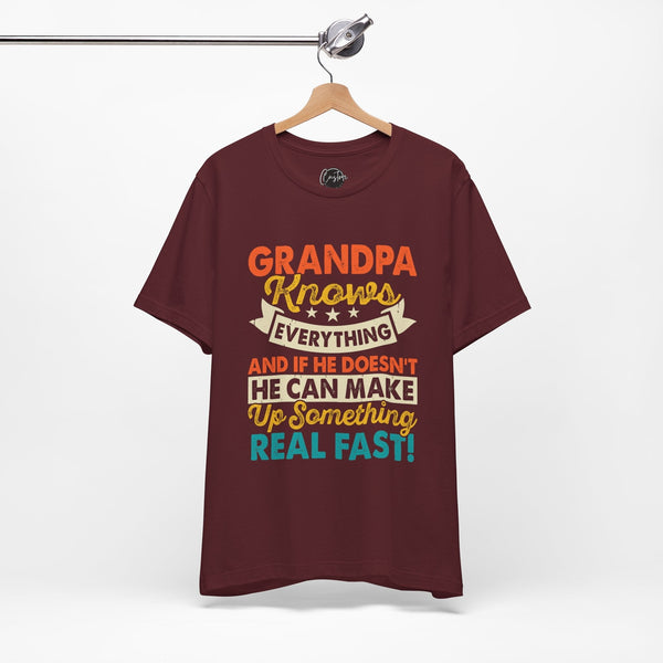 Grandpa Knows Everything - Dads T-Shirt, Fathers Day Shirt, Dad Birthday Gift, Cool Gift for Dads, Gift for Dad,