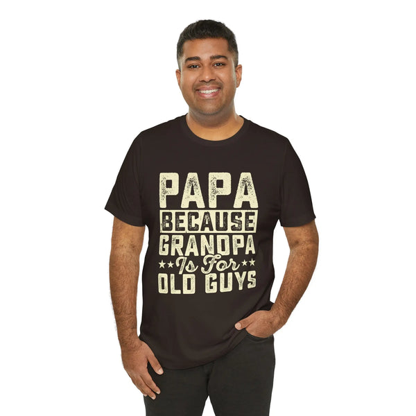 Grandpas Shirt - Dads T-Shirt, Fathers Day Shirt, Dad Birthday Gift, Cool Gift for Dads, Gift for Dad, Husband Gift,