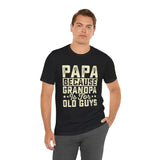 Grandpas Shirt - Dads T-Shirt, Fathers Day Shirt, Dad Birthday Gift, Cool Gift for Dads, Gift for Dad, Husband Gift,