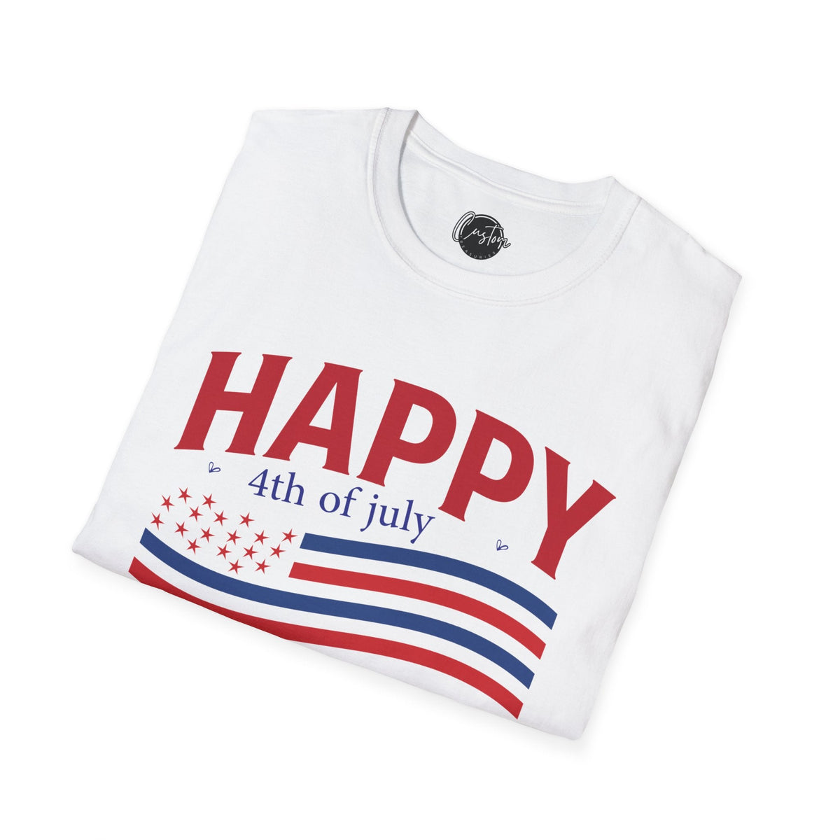 Happy Fourth of July 01 - 4th of July shirt, USA flag shirt, Red white blue tee, Patriotic - t-shirt, American pride tee