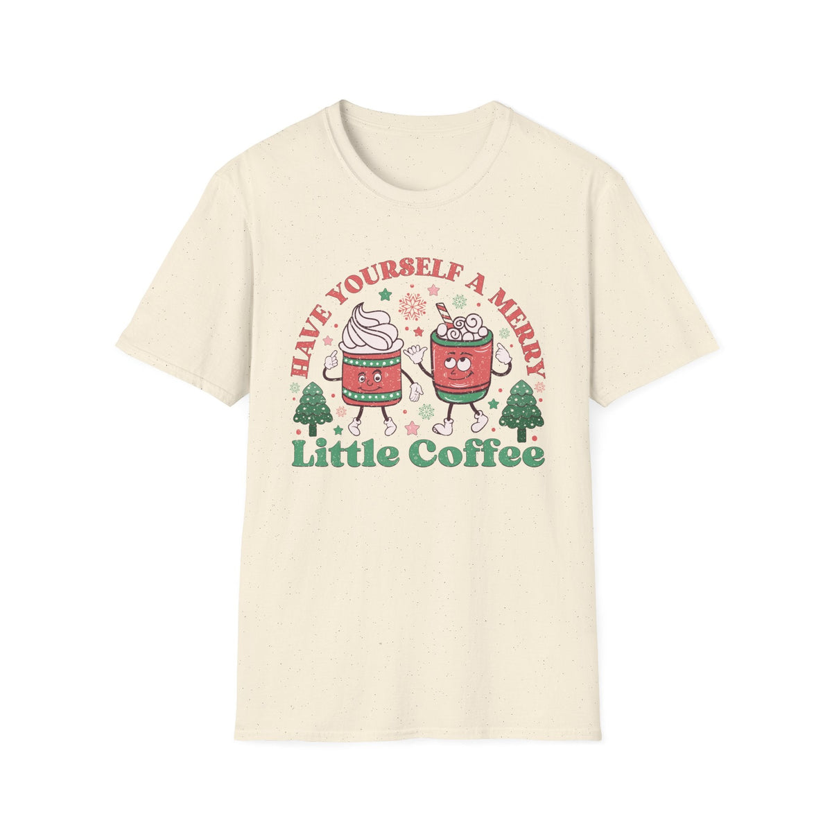 Have Yourself a Merry Little Coffee Christmas Tee - Holiday Coffee Shirt, Hot Cocoa, Christmas Mug, Winter Vibes Tee