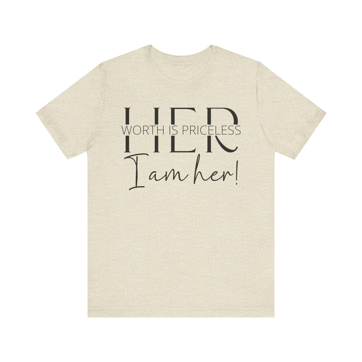 Her Worth is Priceless - Empowering Women's Confidence T-Shirt - Self-Love Quote Tee