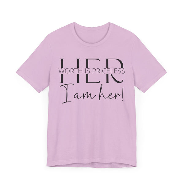 Her Worth is Priceless - Empowering Women's Confidence T-Shirt - Self-Love Quote Tee