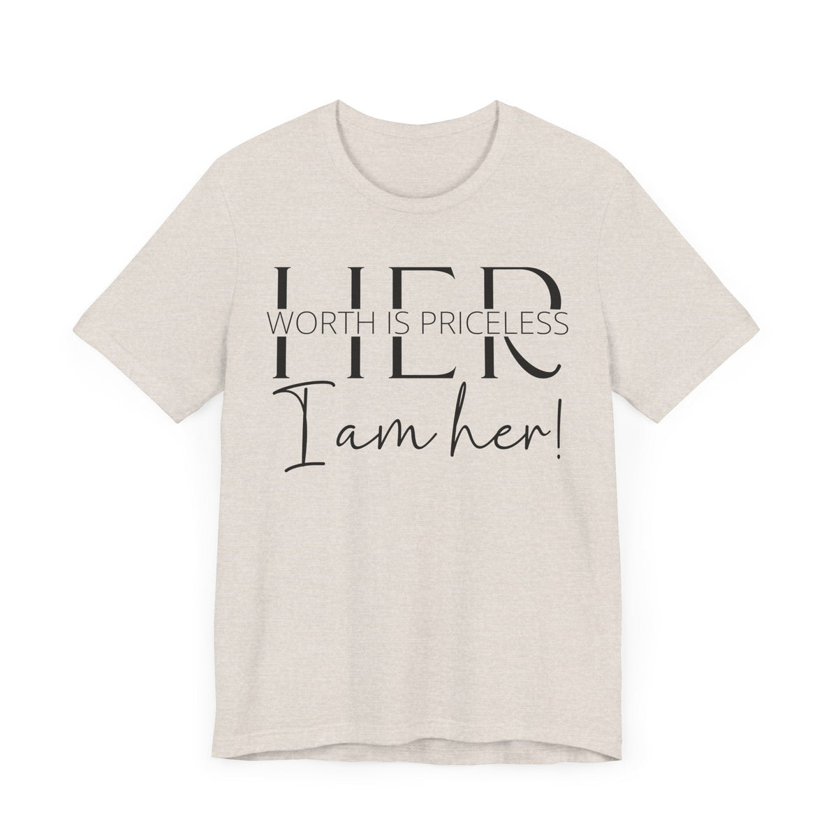 Her Worth is Priceless - Empowering Women's Confidence T-Shirt - Self-Love Quote Tee