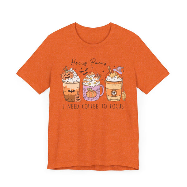 Hocus Pocus I Need Coffee to Focus Halloween Shirt - Witchy Coffee Drinks Graphic Tee