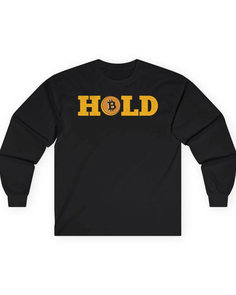 Hold Bitcoin Long Sleeve Shirt for Crypto Enthusiasts and Traders