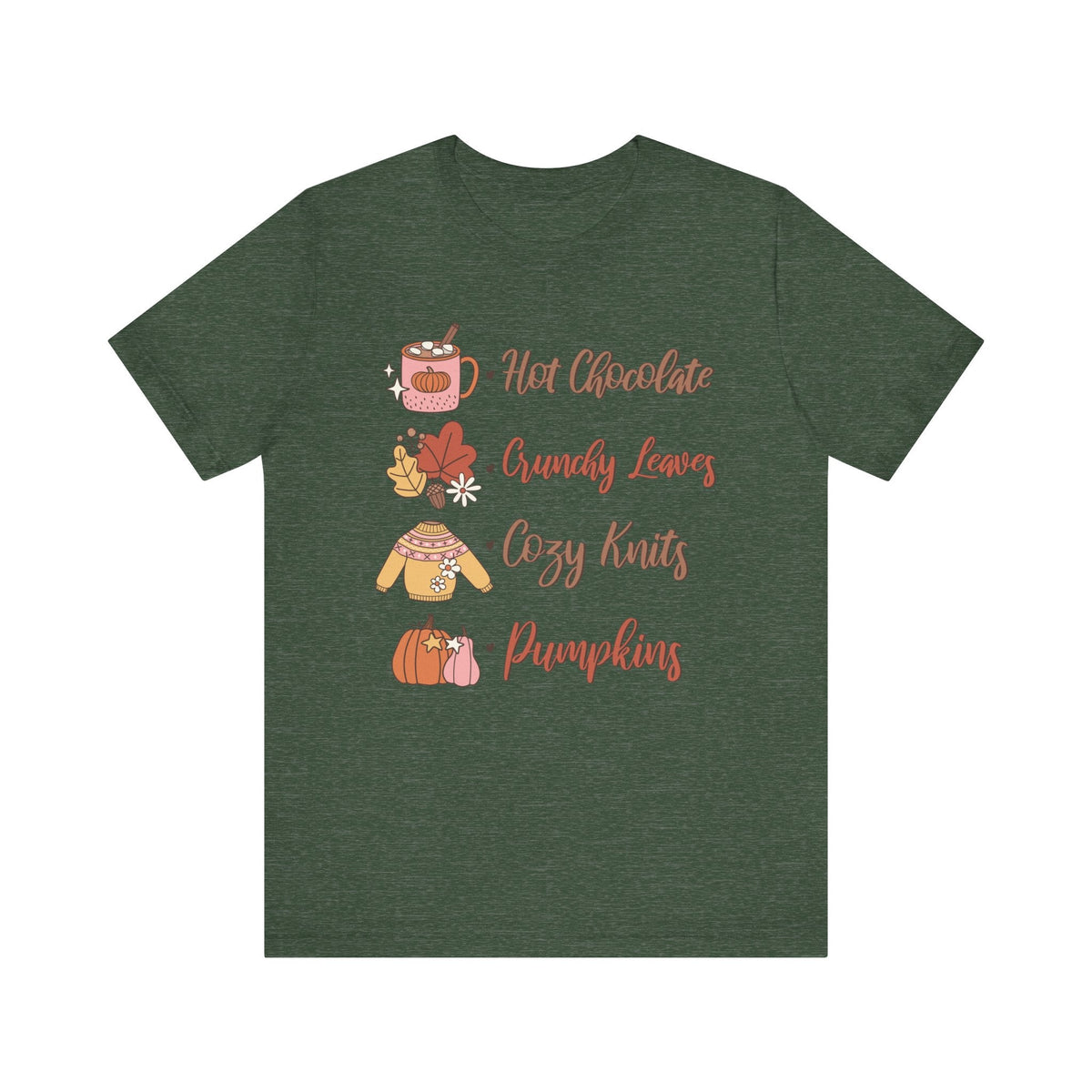 Hot Chocolate, Crunchy Leaves, Cozy Knits, and Pumpkins T-Shirt - Fall Favorites Graphic Tee for Autumn Lovers