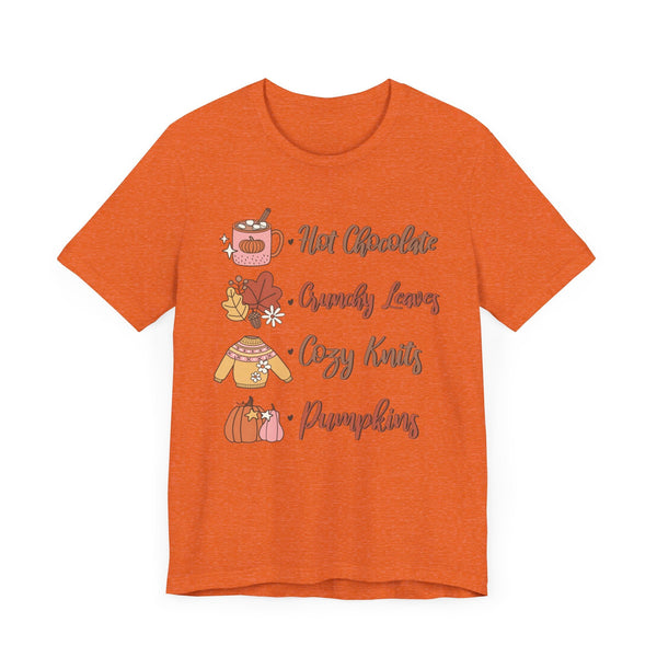 Hot Chocolate, Crunchy Leaves, Cozy Knits, and Pumpkins T-Shirt - Fall Favorites Graphic Tee for Autumn Lovers