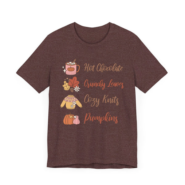 Hot Chocolate, Crunchy Leaves, Cozy Knits, and Pumpkins T-Shirt - Fall Favorites Graphic Tee for Autumn Lovers