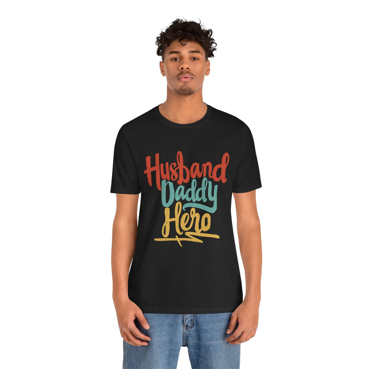 Husband, Daddy & Hero Short Sleeve Crew Neck T-Shirt