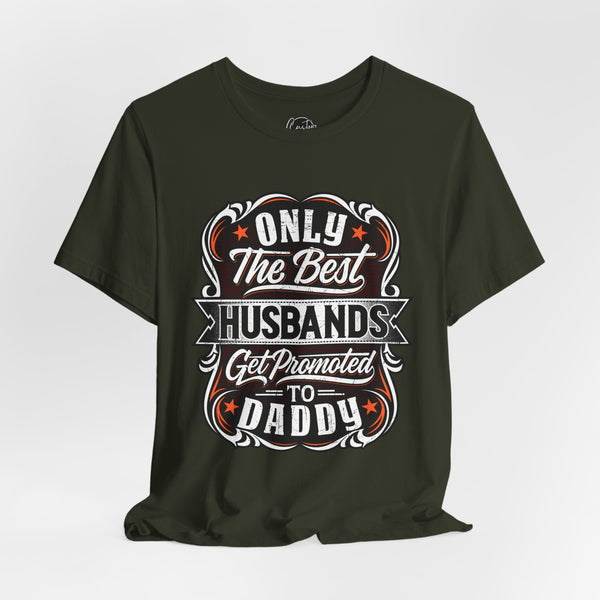 Husband to Daddy Short Sleeve Crew Neck T-Shirt