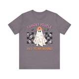 I Ghost People All Year Round - Funny Halloween Ghost Graphic Tee