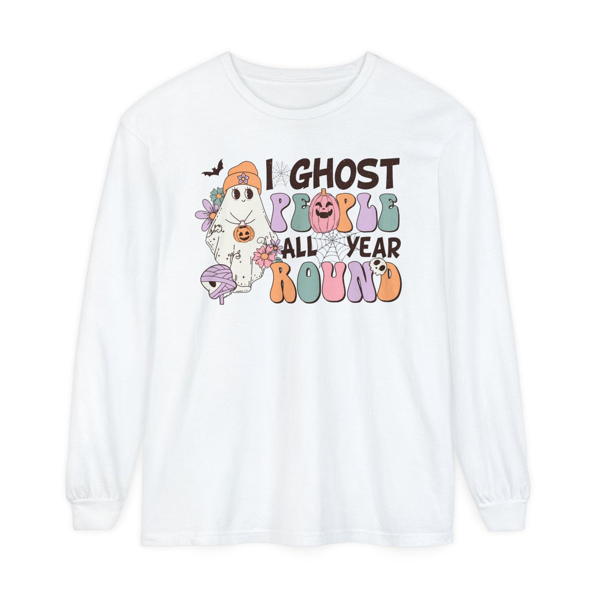 I Ghost People All Year Round Halloween Long Sleeve T-Shirt - Funny Ghost Graphic Tee