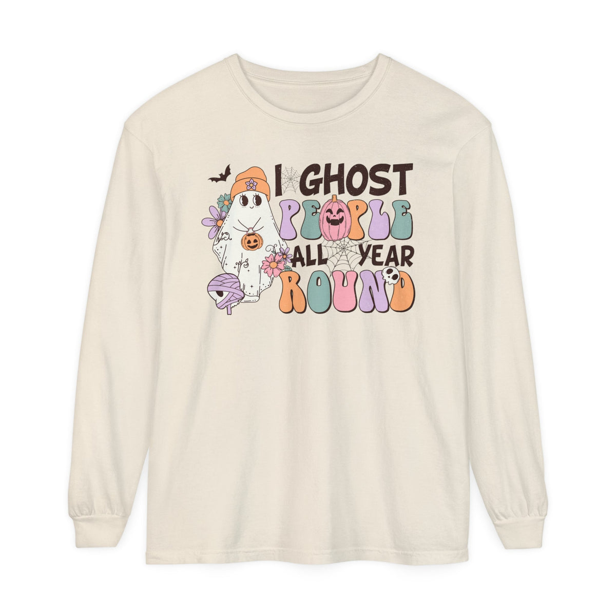 I Ghost People All Year Round Halloween Long Sleeve T-Shirt - Funny Ghost Graphic Tee