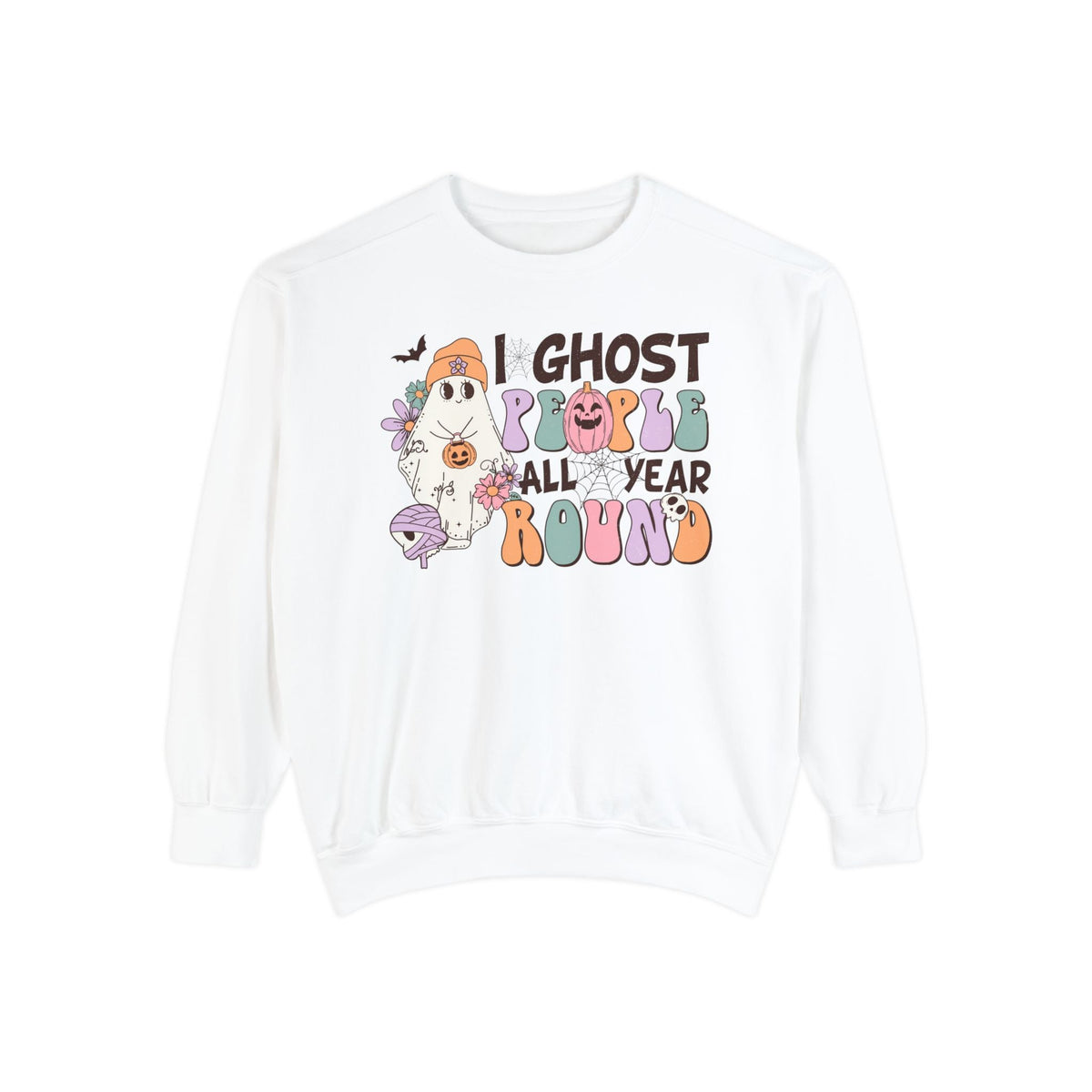 I Ghost People All Year Round Halloween Sweatshirt - Funny Ghost Graphic Sweater