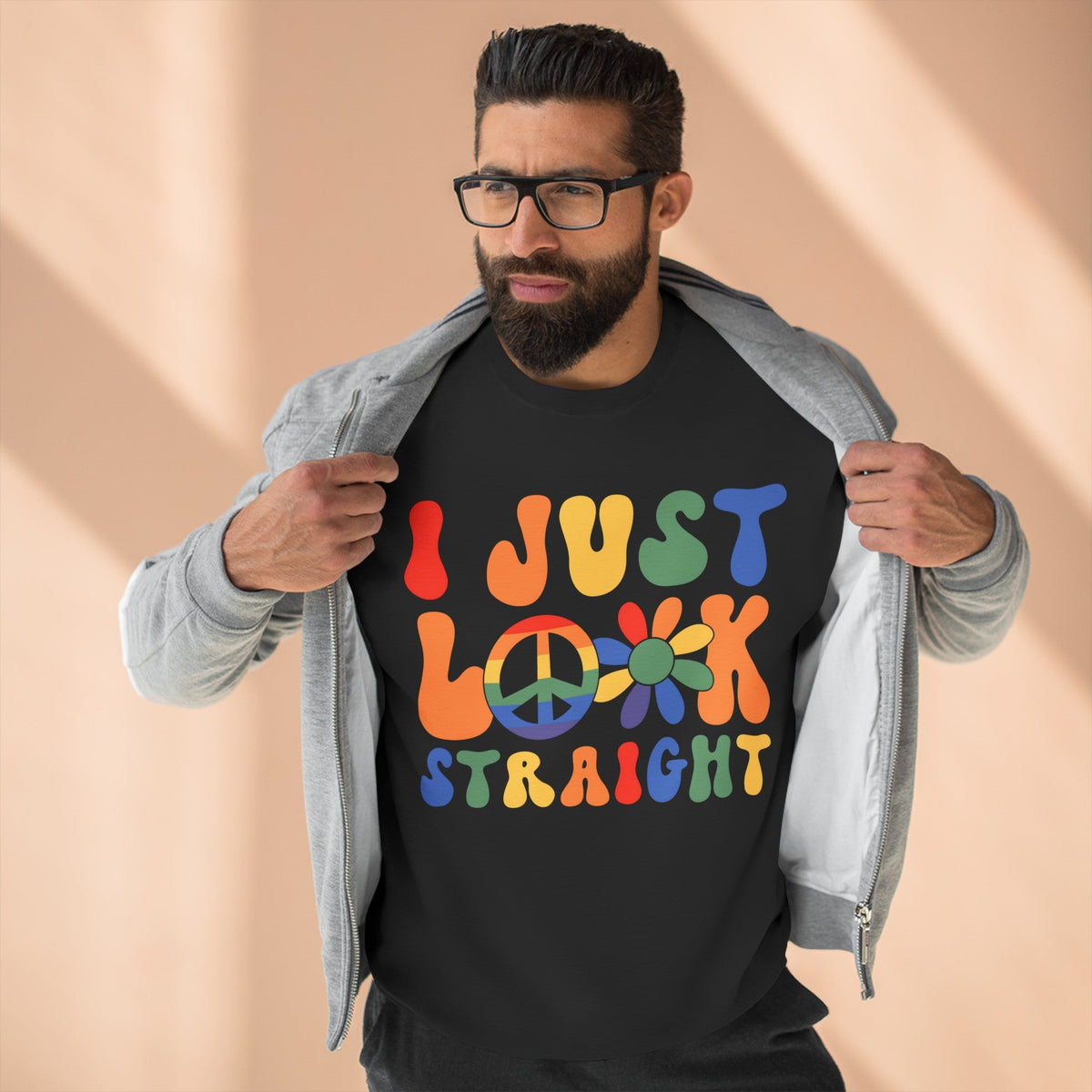 I Just Look Straight - LGBTQ+ Pride Sweatshirt | Rainbow Equality Tee | Bold Pride Apparel | Support LGBTQ+ Clothing