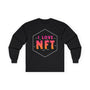 I Love NFT Crypto Long Sleeve – Cryptocurrency Shirt for Enthusiasts, Traders, and Meme Lovers