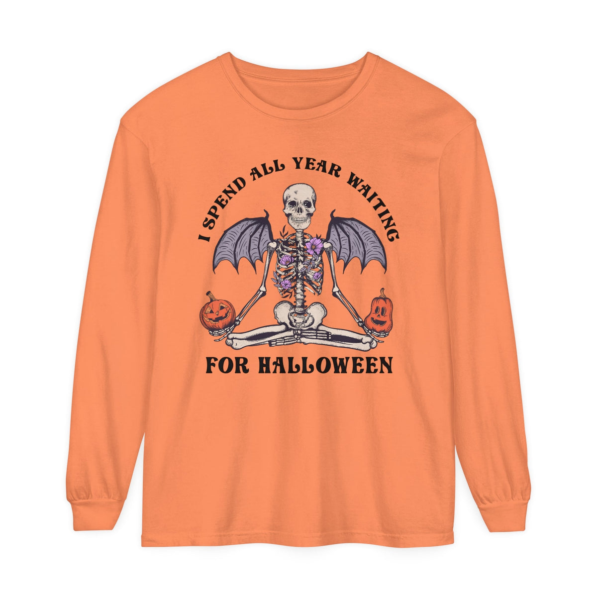 I Spend All Year Waiting For Halloween - Skeleton Meditation Long Sleeve T-Shirt