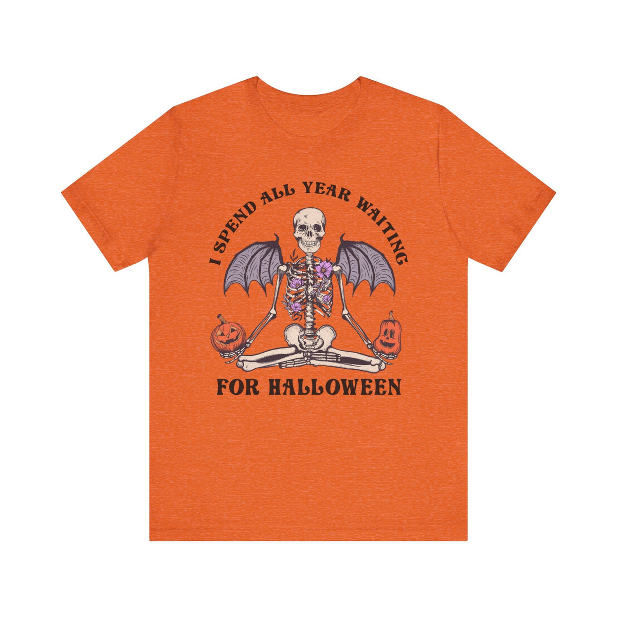 I Spend All Year Waiting For Halloween - Skeleton Meditation Shirt