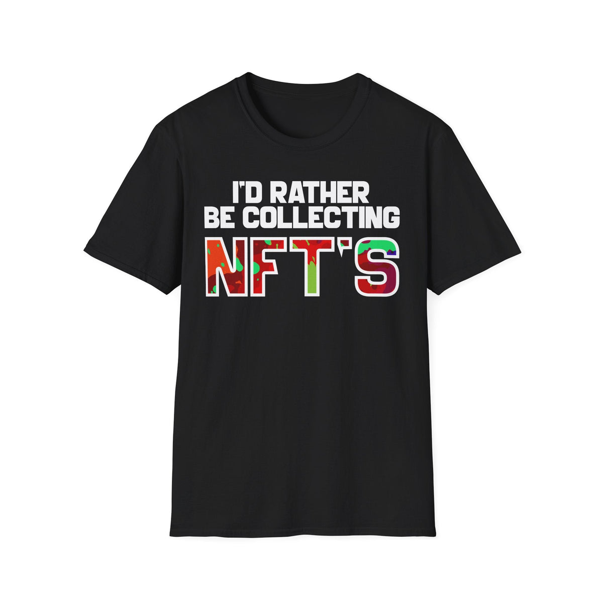 I'd Rather Be Collecting NFTs Crypto T-Shirt – Cryptocurrency Shirt for Enthusiasts, Traders, and Meme Lovers