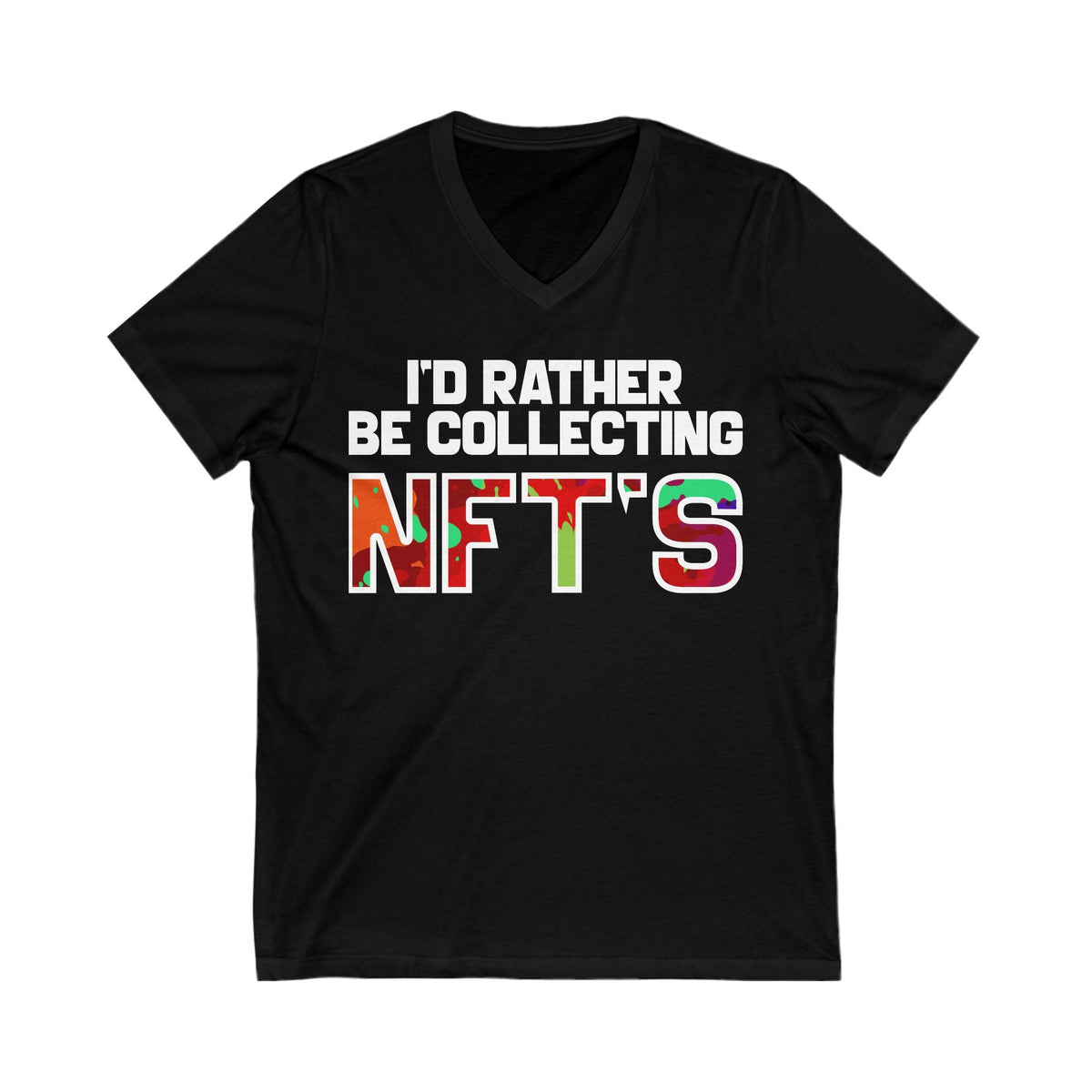 I'd Rather Be Collecting NFTs Crypto V-Neck – Cryptocurrency Shirt for Enthusiasts, Traders, and Meme Lovers