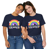 If Being Gay Was a Choice - LGBTQ+ Pride T-Shirt | Rainbow Equality Tee | Bold Pride Apparel | Support LGBTQ+ Clothing