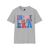 In My American Era - 4th of July shirt, USA flag shirt, Red white blue tee, Patriotic - t-shirt, American pride tee