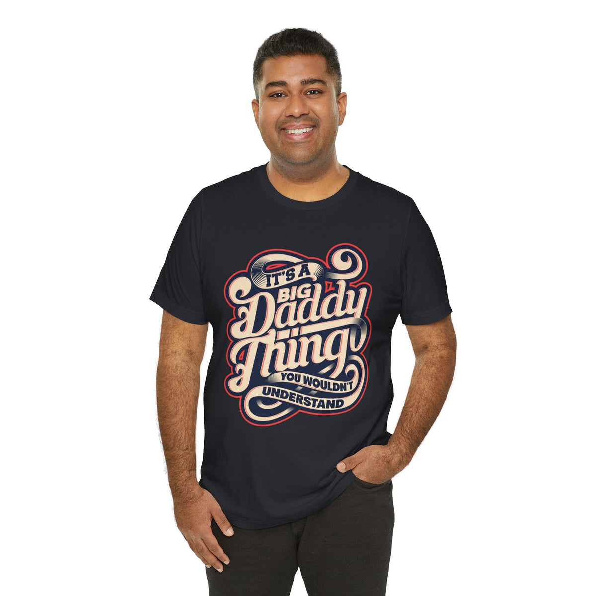 It’s a Daddy Things Short Sleeve Crew Neck T-Shirt