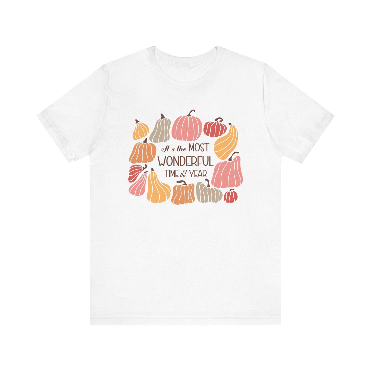 It's the Most Wonderful Time of the Year Autumn T-Shirt - Celebrate the Magic of Fall