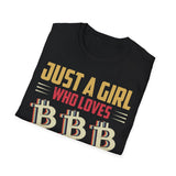 Just a Girl Who Loves Bitcoin Crypto T-Shirt – Cryptocurrency Shirt for Enthusiasts, Traders, and Meme Lovers