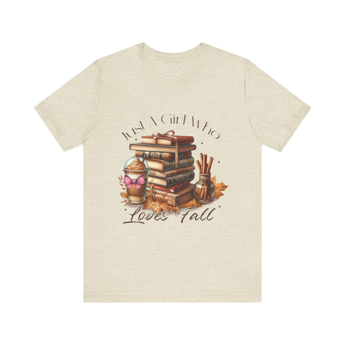 Just a Girl Who Loves the Fall T-Shirt - Celebrate Your Favorite Season