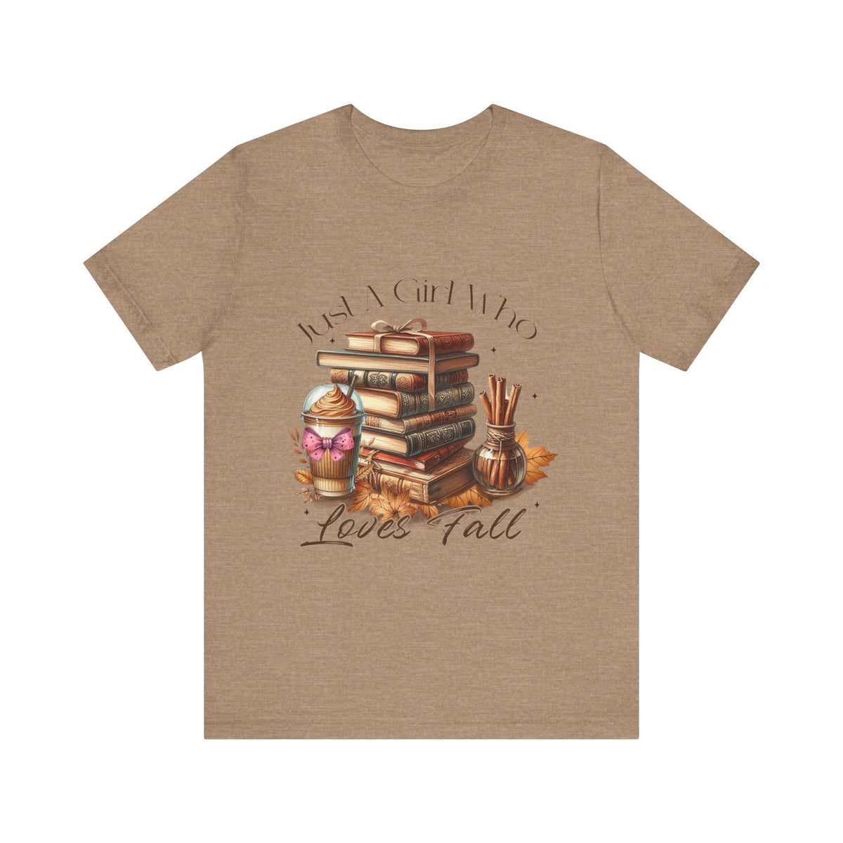 Just a Girl Who Loves the Fall T-Shirt - Celebrate Your Favorite Season